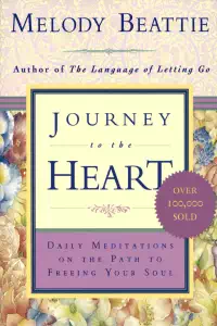 Journey to the Heart - Daily Me - Melody Beattie